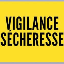 Vigilance sécheresse