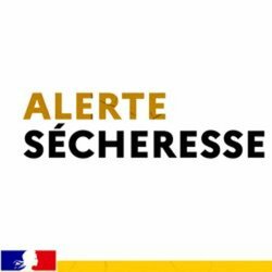 Alerte sécheresse